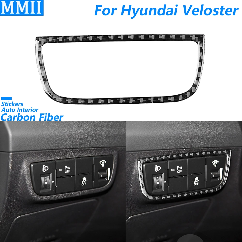 Для Hyundai Veloster 2011-2017 углеродное волокно, переключатель фар, панель управления, рамка, накладка, автомобильные аксессуары, декоративная наклейка
Для Hyundai Veloster 2011-2017 углеродное волокно, переключатель фар, панель управления, рамка, накладка, автомобильные аксессуары, декоративная наклейка
