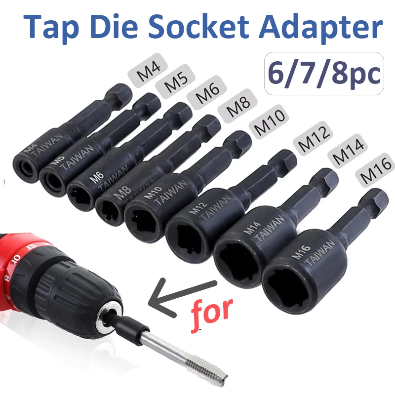 M4-M16 Tap Die Socket Adapter 6/7/8pc Tap Socket Wrench 1/4 Inch Hex Shank Machine High Hardness Socket Taps for Electric Drill
M4-M16 Tap Die Socket Adapter 6/7/8pc Tap Socket Wrench 1/4 Inch Hex Shank Machine High Hardness Socket Taps for Electric Drill