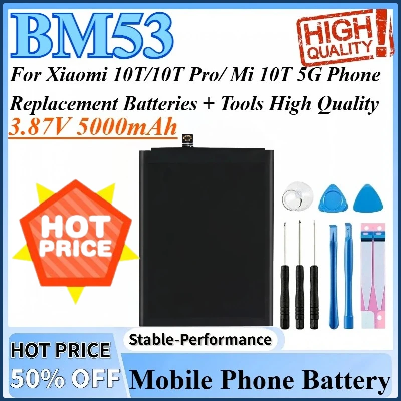 3.87V 5000mAh BM53 Phone Replacement Batteries For Xiaomi 10T/10T Pro/ Mi 10T 5G Mobile Phone Battery + Tools High Quality
3.87V 5000mAh BM53 Phone Replacement Batteries For Xiaomi 10T/10T Pro/ Mi 10T 5G Mobile Phone Battery + Tools High Quality