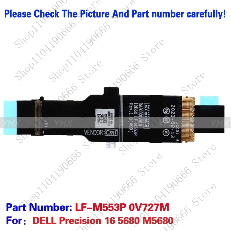 bd New For Precision 16 5680 M5680 IDB60 Camera Connection Cable 0V727M LF-M553P.
bd New For Precision 16 5680 M5680 IDB60 Camera Connection Cable 0V727M LF-M553P.