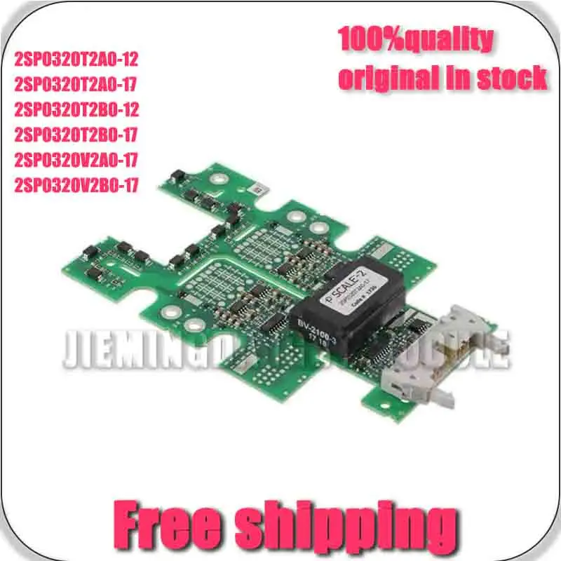 2Sp0320T2A0-17 2SP0320T2A0-12 2SP0320V2A0-17 2Sp0320T2B0-17 2Sp0320T2B0-12 NEW AND ORiGINAL MODUlE
2Sp0320T2A0-17 2SP0320T2A0-12 2SP0320V2A0-17 2Sp0320T2B0-17 2Sp0320T2B0-12 NEW AND ORiGINAL MODUlE