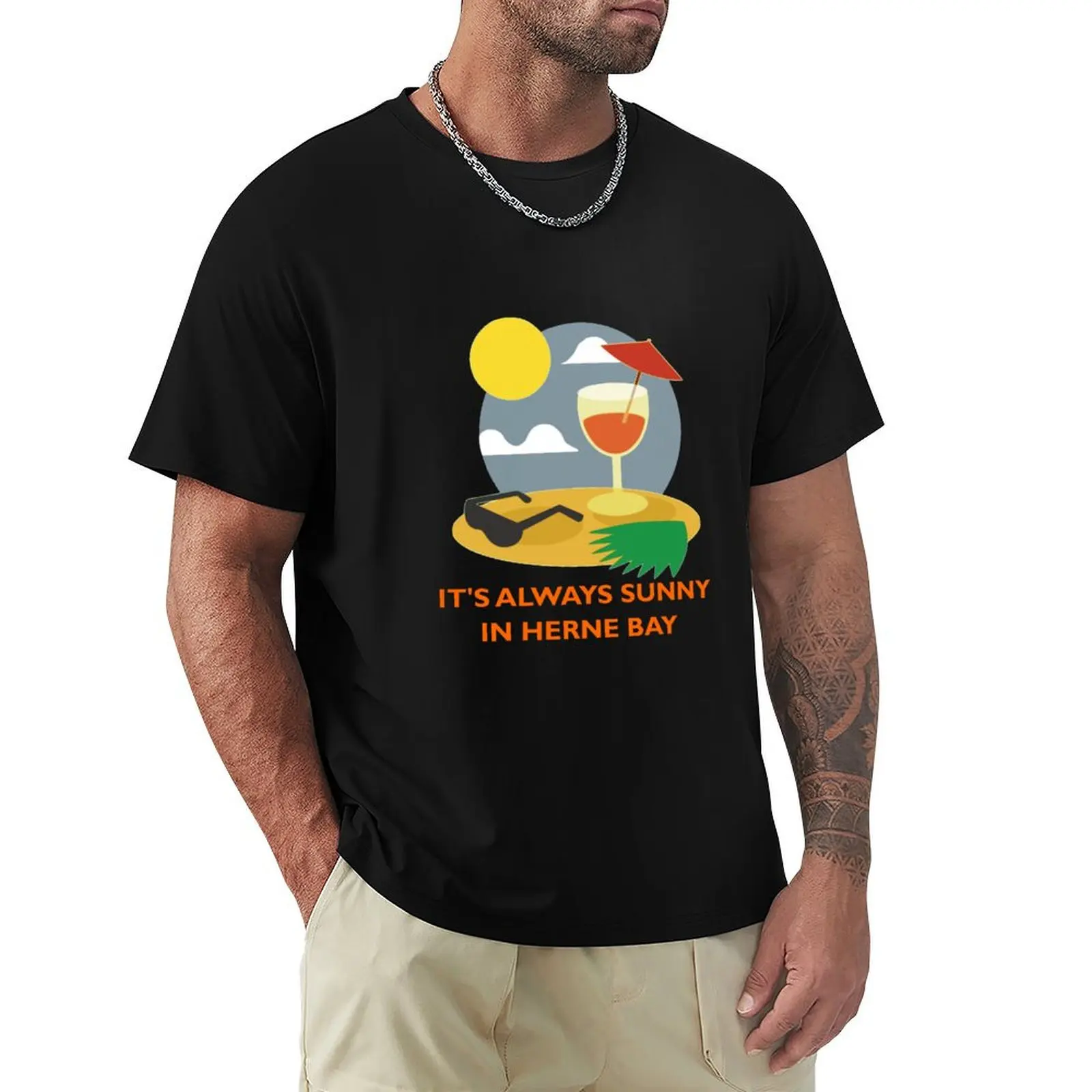 Its always sunny in Herne Bay T-Shirt Blouse Luxury man mens big and tall t shirts
Its always sunny in Herne Bay T-Shirt Blouse Luxury man mens big and tall t shirts