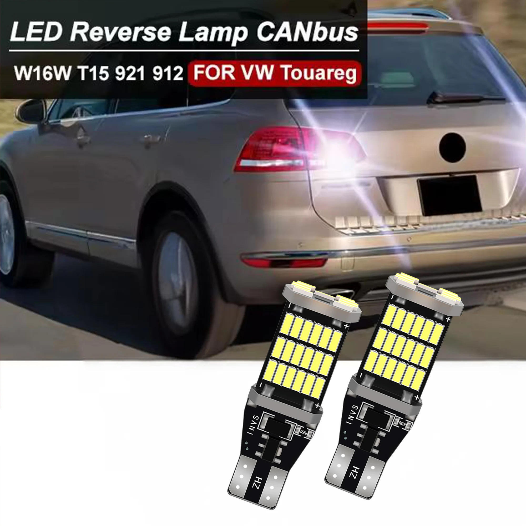 2pcs LED Reverse Light CANbus No Error For VW Volkswagen Touareg 7P 2010 2011 2012 2013 2014-2018 T15 W16W Back Up Lamp White
2pcs LED Reverse Light CANbus No Error For VW Volkswagen Touareg 7P 2010 2011 2012 2013 2014-2018 T15 W16W Back Up Lamp White