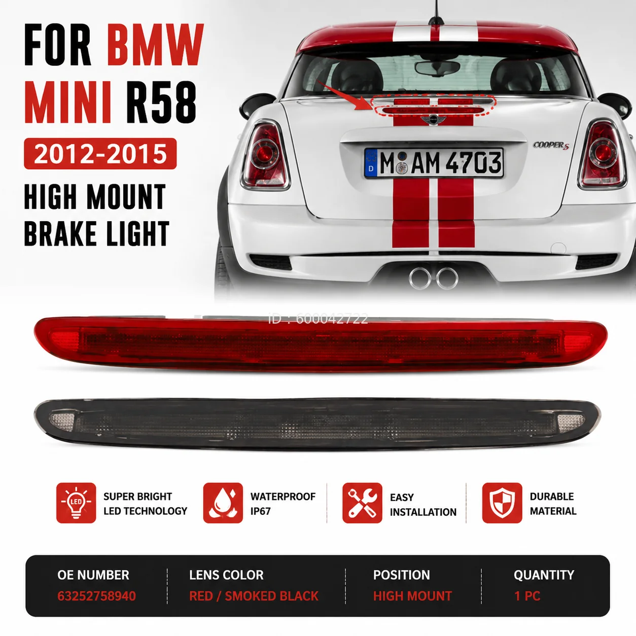 For BMW MINI R58 2012-2015 High Mount Brake Light Third Brake Warning Signal Lamp Anti-Rear-End Collision Light 63252758940
For BMW MINI R58 2012-2015 High Mount Brake Light Third Brake Warning Signal Lamp Anti-Rear-End Collision Light 63252758940