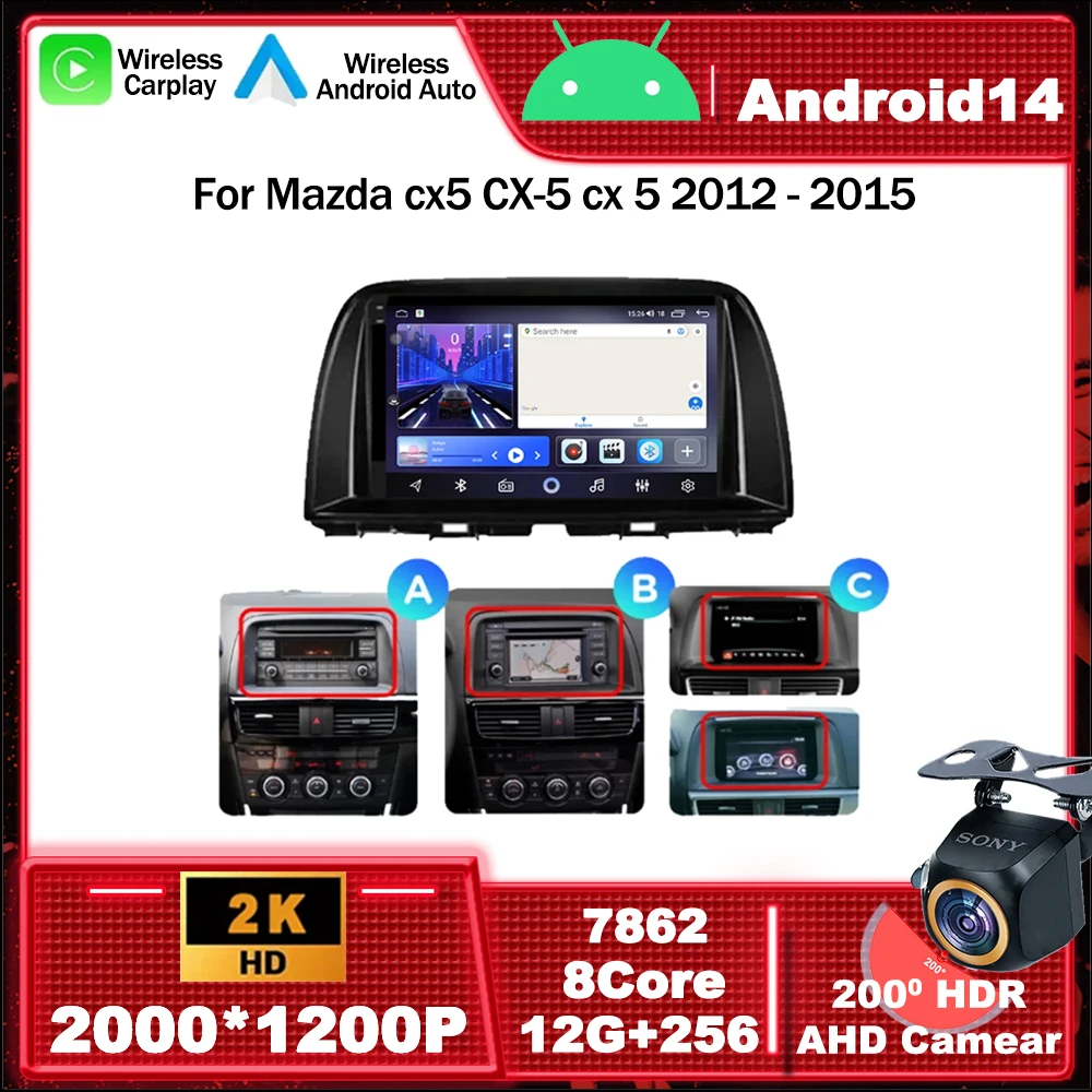 Android 14 For Mazda cx5 CX-5 cx 5 2012 - 2015 Car Radio Multimedia Video Player Navigation GPS 4G Head Unit Carplay Auto DSP BT
Android 14 For Mazda cx5 CX-5 cx 5 2012 - 2015 Car Radio Multimedia Video Player Navigation GPS 4G Head Unit Carplay Auto DSP BT