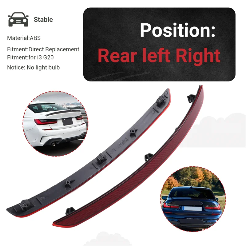 Car Right Reflective Left Light Width Light Sheet Rear Bumper Side Light 63149451805 63149451806 For BMW I3 G20
Car Right Reflective Left Light Width Light Sheet Rear Bumper Side Light 63149451805 63149451806 For BMW I3 G20