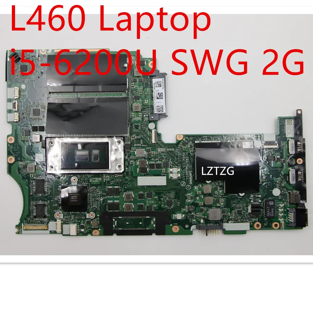 Motherboard For Lenovo ThinkPad L460 Laptop Mainboard i5-6200U SWG 2G 01AW275 01YR811
Motherboard For Lenovo ThinkPad L460 Laptop Mainboard i5-6200U SWG 2G 01AW275 01YR811