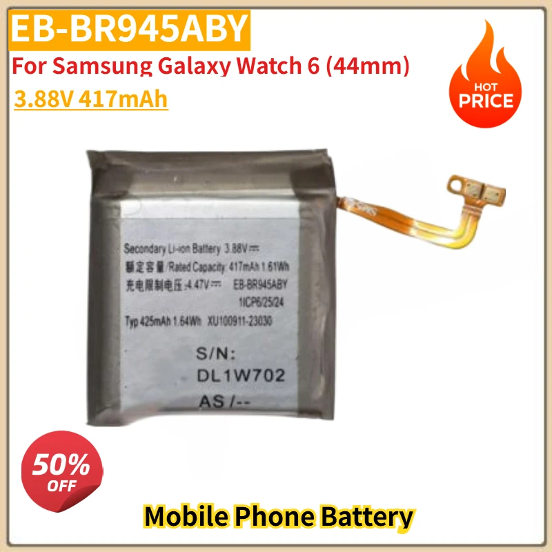 295mAh-417mAh Phone Battery EB-BR935ABY EB-BR945ABY for Samsung Galaxy Watch 6 44MM Watch 6 40MM SM-R930 SM-R935 Smart Watch
295mAh-417mAh Phone Battery EB-BR935ABY EB-BR945ABY for Samsung Galaxy Watch 6 44MM Watch 6 40MM SM-R930 SM-R935 Smart Watch