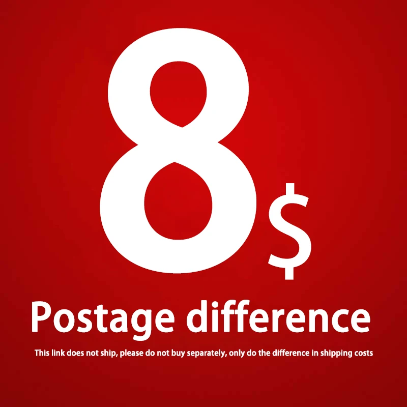Postage Difference (This Link Does Not Ship, Please Do Not Buy Separately, Only Do the Difference in Shipping Costs)
Postage Difference (This Link Does Not Ship, Please Do Not Buy Separately, Only Do the Difference in Shipping Costs)
