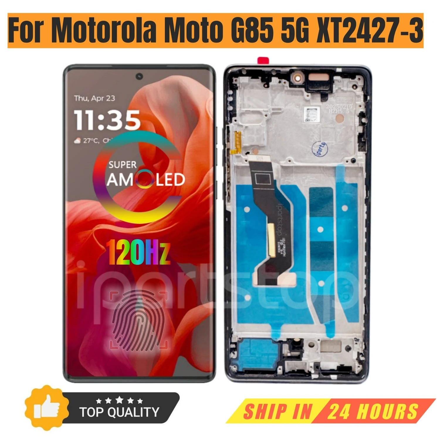 iParts Replacement New Display for Motorola Moto G85 5G XT2427-3 120Hz OLED POLED Touch Screen Digitizer With Frame Assembly OEM
iParts Replacement New Display for Motorola Moto G85 5G XT2427-3 120Hz OLED POLED Touch Screen Digitizer With Frame Assembly OEM