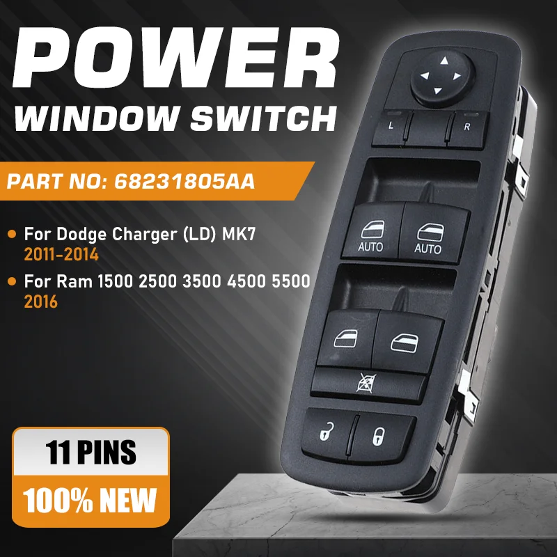 11 Pins For Dodge Charger LD MK7 2011-2014 Ram 1500 2500 3500 4500 5500 2016 Car Window Control Switch Master Button 68231805AA
11 Pins For Dodge Charger LD MK7 2011-2014 Ram 1500 2500 3500 4500 5500 2016 Car Window Control Switch Master Button 68231805AA