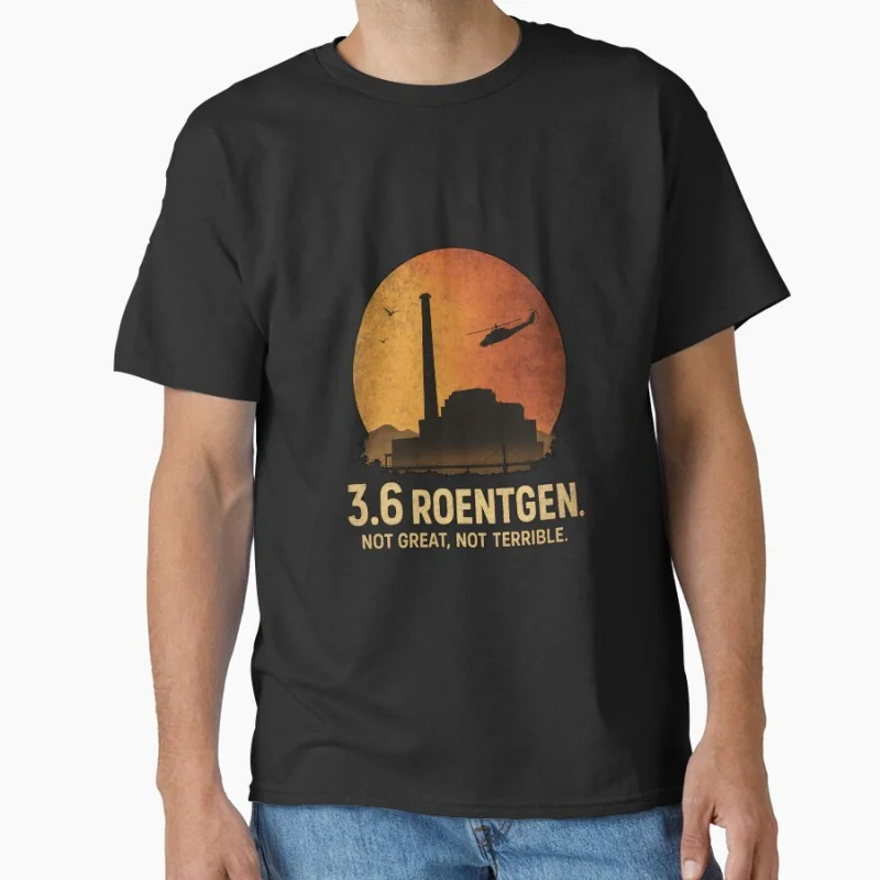 3.6 Roentgen Not Great Not Terrible 0619 Vintage Danger exclusion zone t shirt Ghost City Pripyat Graphic Clothes All size Tops
3.6 Roentgen Not Great Not Terrible 0619 Vintage Danger exclusion zone t shirt Ghost City Pripyat Graphic Clothes All size Tops