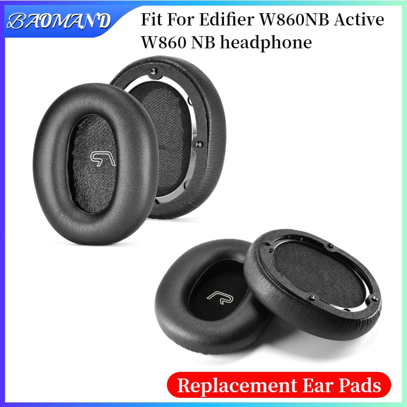 Replacement Earpads for Edifier W860NB Active W860 NB Headphones Earmuff Ear Pads Cushion Cover Sleeve
Replacement Earpads for Edifier W860NB Active W860 NB Headphones Earmuff Ear Pads Cushion Cover Sleeve