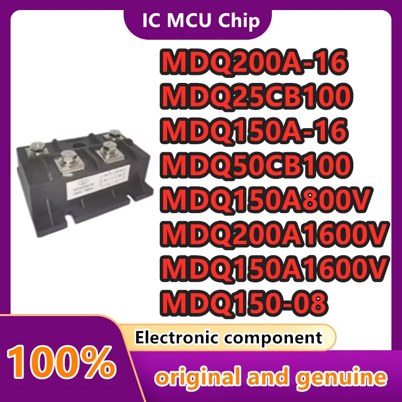 MDQ150A-16 MDQ25CB100 MDQ50CB100 MDQ150A800V MDQ150A1600V MDQ150-08 MDQ200A-16 MDQ200A1600V IGBT MODULE
MDQ150A-16 MDQ25CB100 MDQ50CB100 MDQ150A800V MDQ150A1600V MDQ150-08 MDQ200A-16 MDQ200A1600V IGBT MODULE