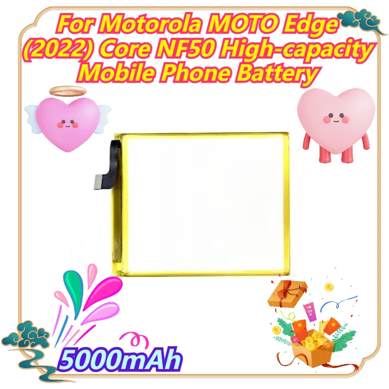 5000mAh For Motorola MOTO Edge (2022) Core NF50 High-capacity Mobile Phone Battery 
5000mAh For Motorola MOTO Edge (2022) Core NF50 High-capacity Mobile Phone Battery