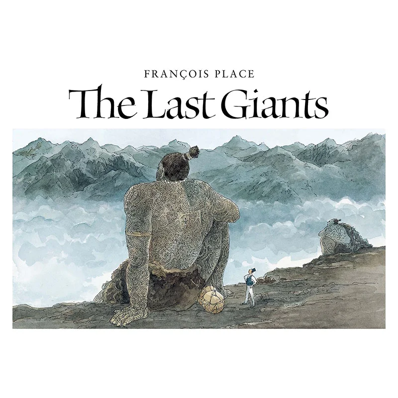 1The Last Giants Francois Place David R Godine Publisher 9781567926217 Book
1The Last Giants Francois Place David R Godine Publisher 9781567926217 Book