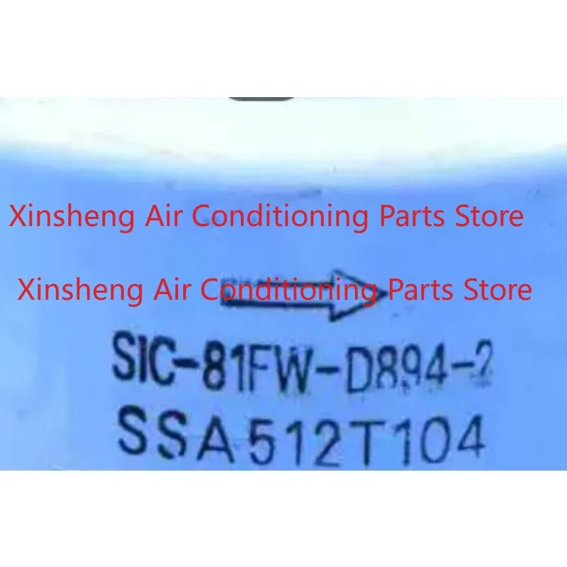 SIC-81FW-D894-2 is suitable for heavy industry air conditioner DC motor SSA512T104
SIC-81FW-D894-2 is suitable for heavy industry air conditioner DC motor SSA512T104