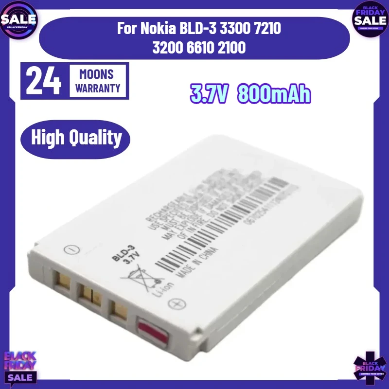 3.7V 800mAh Battery for Nokia BLD-3 3300 7210 3200 6610 2100 Mobile Phone Battery Panel
3.7V 800mAh Battery for Nokia BLD-3 3300 7210 3200 6610 2100 Mobile Phone Battery Panel