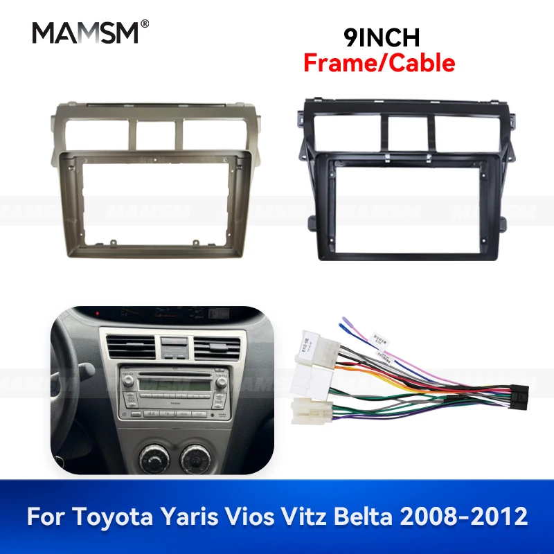 MAMSM 9INCH For Toyota Yaris Vios Vitz Belta 2008-2012 GPS MP4 Car Radio Fascia Frame Cable Trim Dashboard Panel Adapter Kit
MAMSM 9INCH For Toyota Yaris Vios Vitz Belta 2008-2012 GPS MP4 Car Radio Fascia Frame Cable Trim Dashboard Panel Adapter Kit