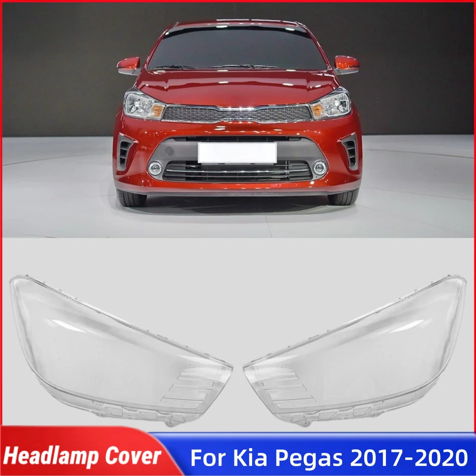For Kia Pegas 2017 2018 2019 2020 Accessories Car Lampshade Headlights Lens Car Front Headlight Lens Cover Lights Shell
For Kia Pegas 2017 2018 2019 2020 Accessories Car Lampshade Headlights Lens Car Front Headlight Lens Cover Lights Shell
