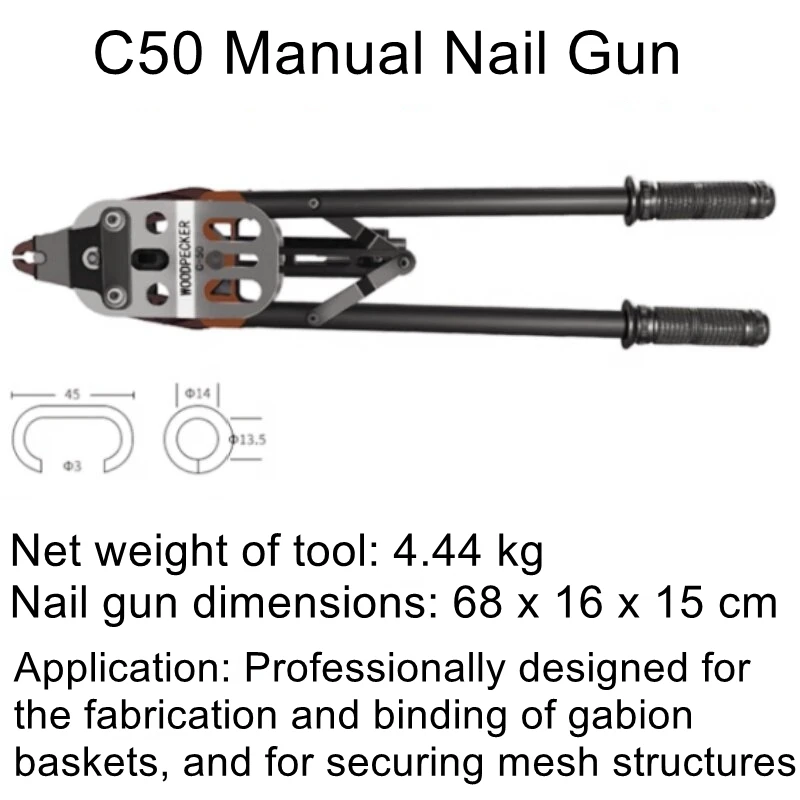 C50 Manual C-Clamp Nailer, SC760 Gabion Nailer, C-Clamp Nailer, C17 Nails, C24, C45 Gabion Nailer, C-Clamp Nailer
C50 Manual C-Clamp Nailer, SC760 Gabion Nailer, C-Clamp Nailer, C17 Nails, C24, C45 Gabion Nailer, C-Clamp Nailer