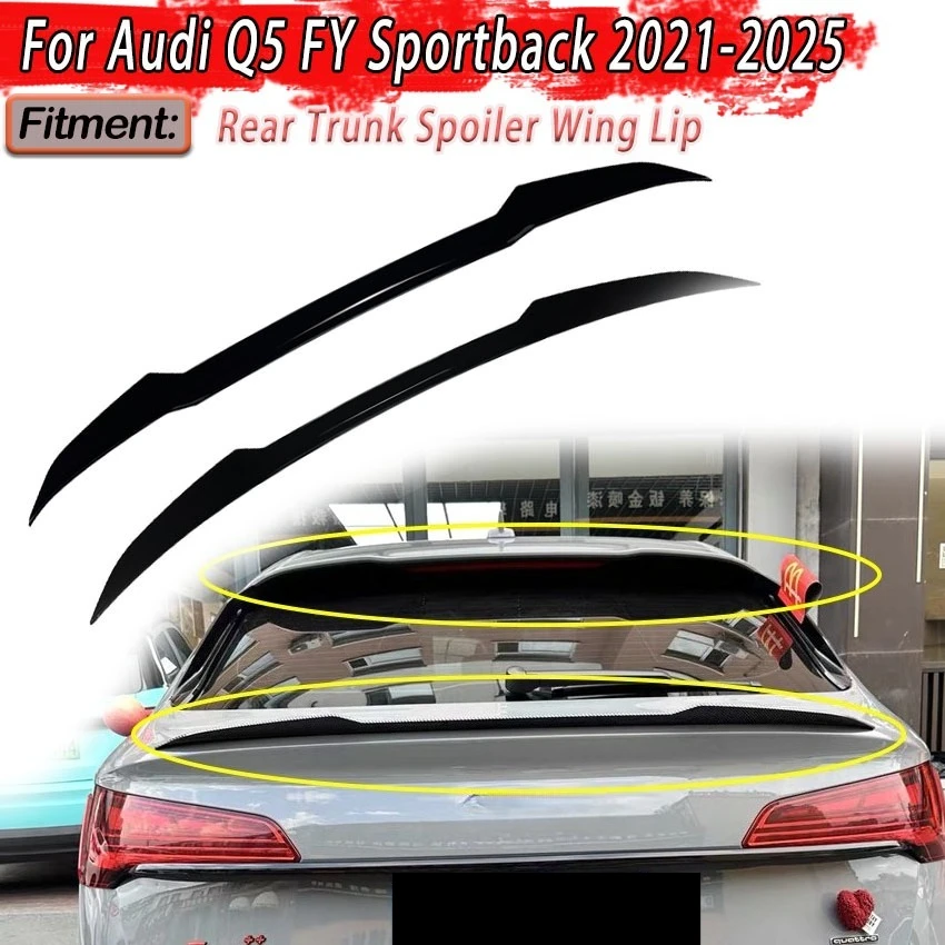 Car Rear Trunk Spoiler Wing Lip for Audi Q5 FY Sportback 2021-2025 for Rear Roof Top Mid Wing Refit Auto Parts Body Kit Trim
Car Rear Trunk Spoiler Wing Lip for Audi Q5 FY Sportback 2021-2025 for Rear Roof Top Mid Wing Refit Auto Parts Body Kit Trim