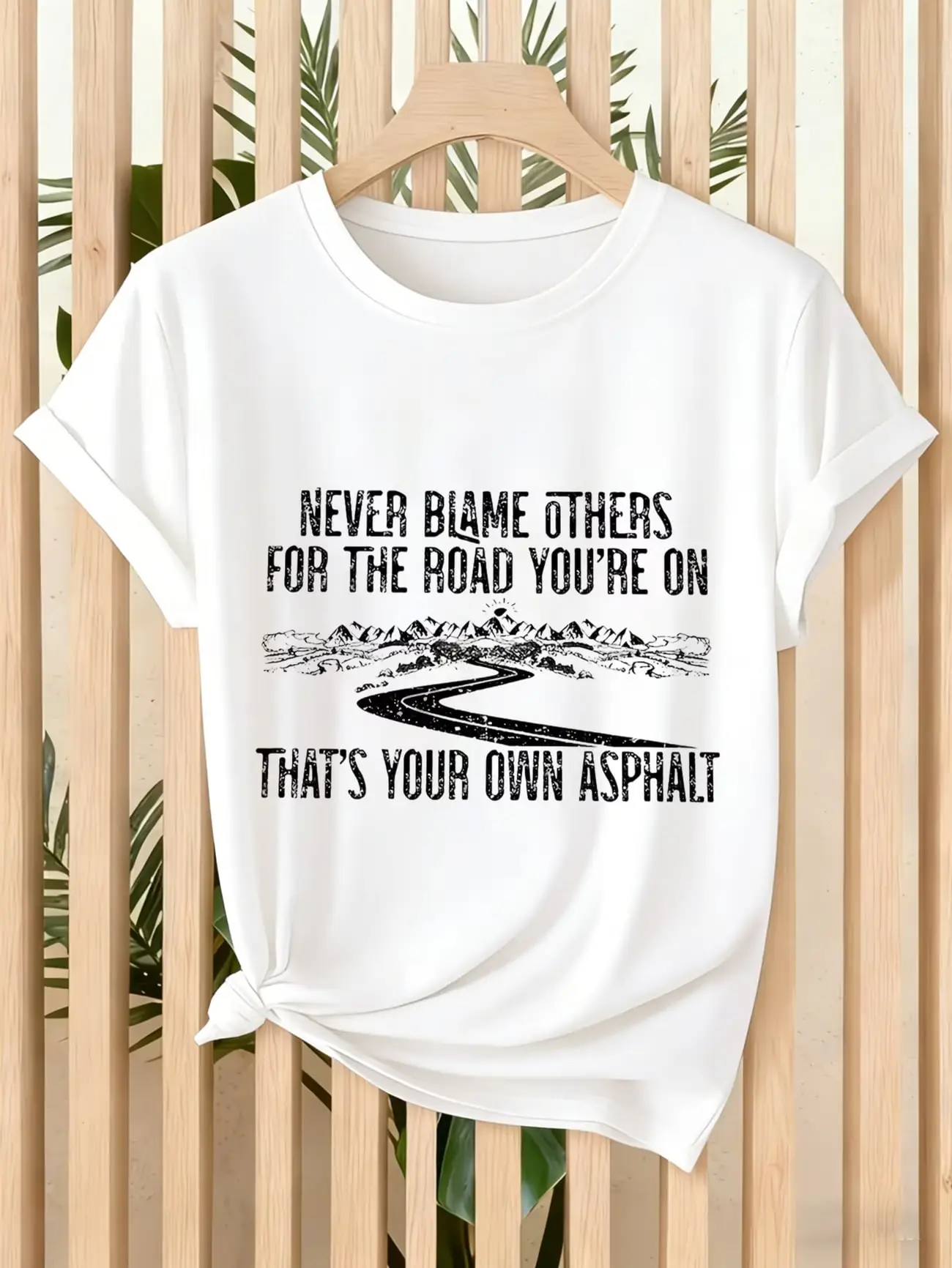 Plus size women's short sleeve T-shirt Never Blame Others For Road Youre On Thats Your Own Asphalt breathable fabric summer
Plus size women's short sleeve T-shirt Never Blame Others For Road Youre On Thats Your Own Asphalt breathable fabric summer