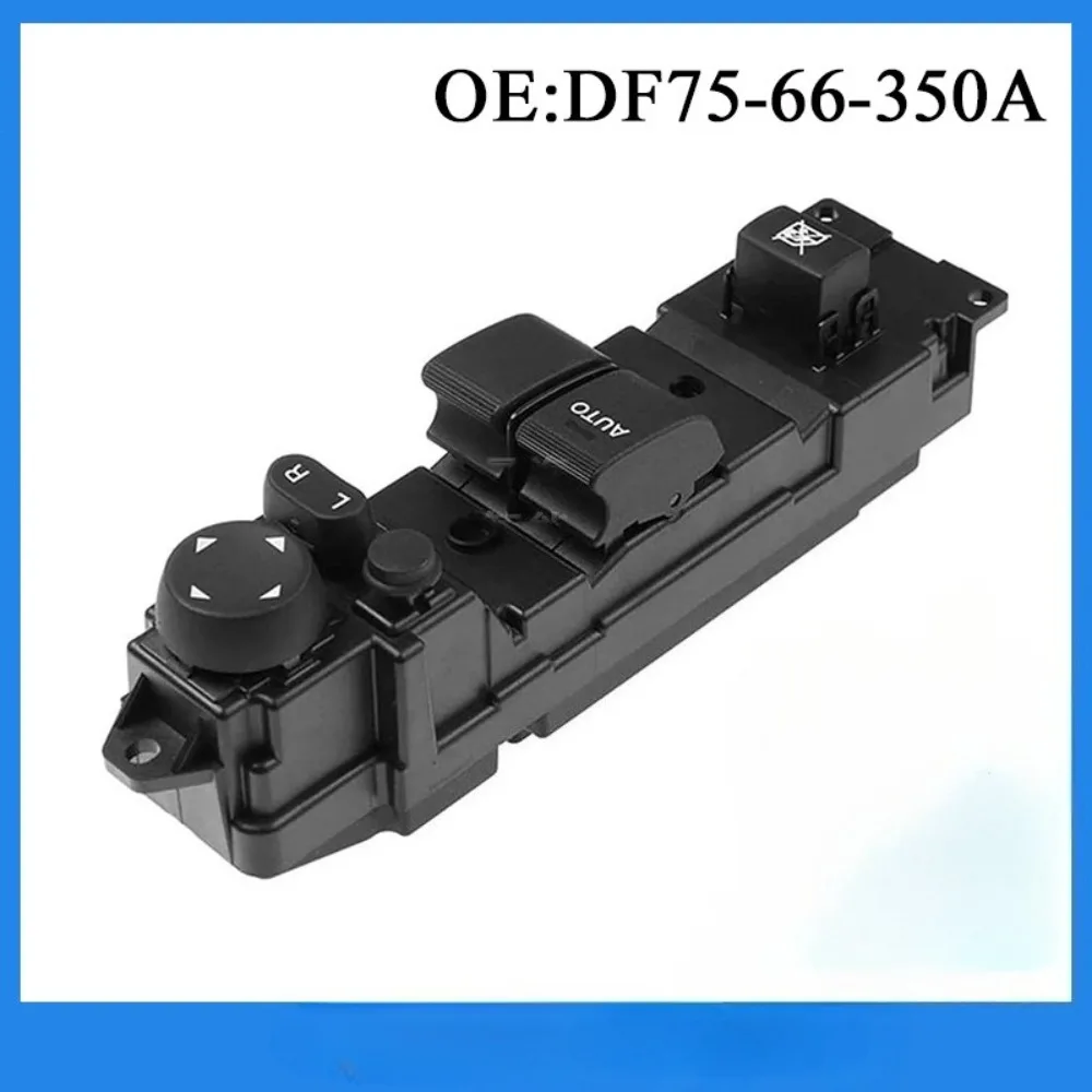 Window regulator switch power window control switch DF75-66-350A for MAZDA 2008-2012 electric window control switch Plastic
Window regulator switch power window control switch DF75-66-350A for MAZDA 2008-2012 electric window control switch Plastic