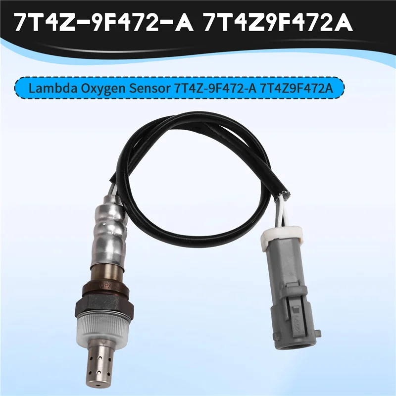 Lambda Oxygen Sensor 7T4Z-9F472-A 7T4Z9F472A For Ford Mazda-AU62 
Lambda Oxygen Sensor 7T4Z-9F472-A 7T4Z9F472A For Ford Mazda-AU62