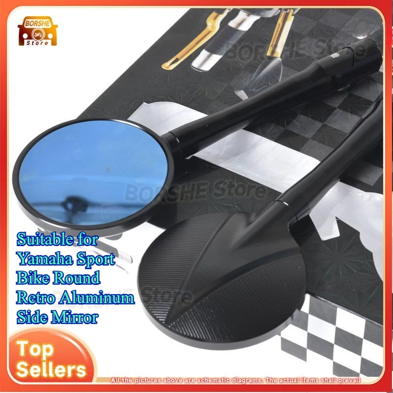CNC Rearview Mirror for Motorcycle Modification Suitable for Yamaha Sport Bike Round Retro Aluminum Side Mirror
CNC Rearview Mirror for Motorcycle Modification Suitable for Yamaha Sport Bike Round Retro Aluminum Side Mirror