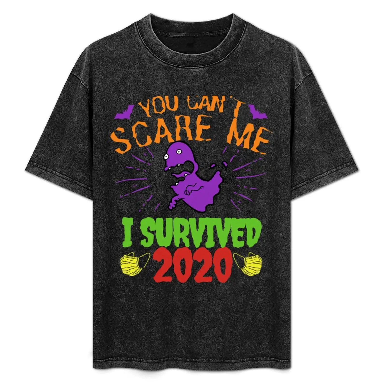You Can't Scare Me I Survived 2020, Halloween Funny Design T-Shirt Fashion Casual Short Sleeve T-Shirt
You Can't Scare Me I Survived 2020, Halloween Funny Design T-Shirt Fashion Casual Short Sleeve T-Shirt