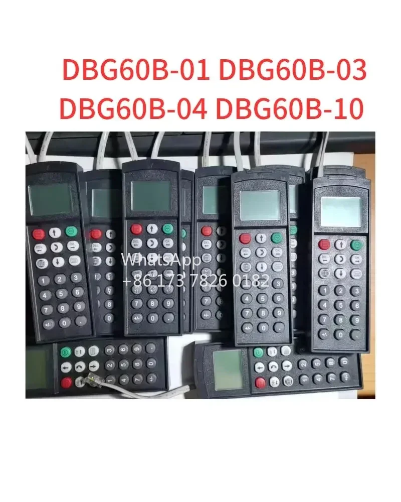 DBG60B-01 DBG60B-03 DBG60B-04 DBG60B-10 Used Control panel handheld operation panel
DBG60B-01 DBG60B-03 DBG60B-04 DBG60B-10 Used Control panel handheld operation panel