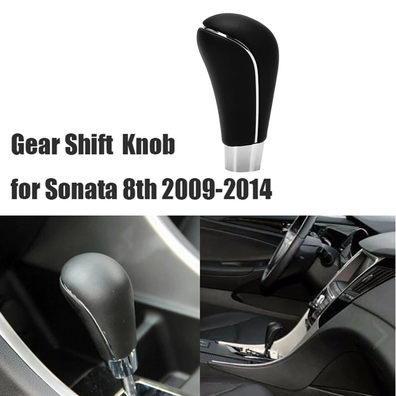 New Gear Shift Knob Leather Automatic Transmission for Hyundai Sonata 8Th 2009-2014
New Gear Shift Knob Leather Automatic Transmission for Hyundai Sonata 8Th 2009-2014