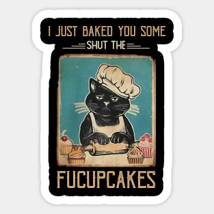 Vintage Black Cat Just Baked You Some Shut The Fucupcakes 5PCS Stickers for Home Background Decorations Car Laptop Wall
Vintage Black Cat Just Baked You Some Shut The Fucupcakes 5PCS Stickers for Home Background Decorations Car Laptop Wall