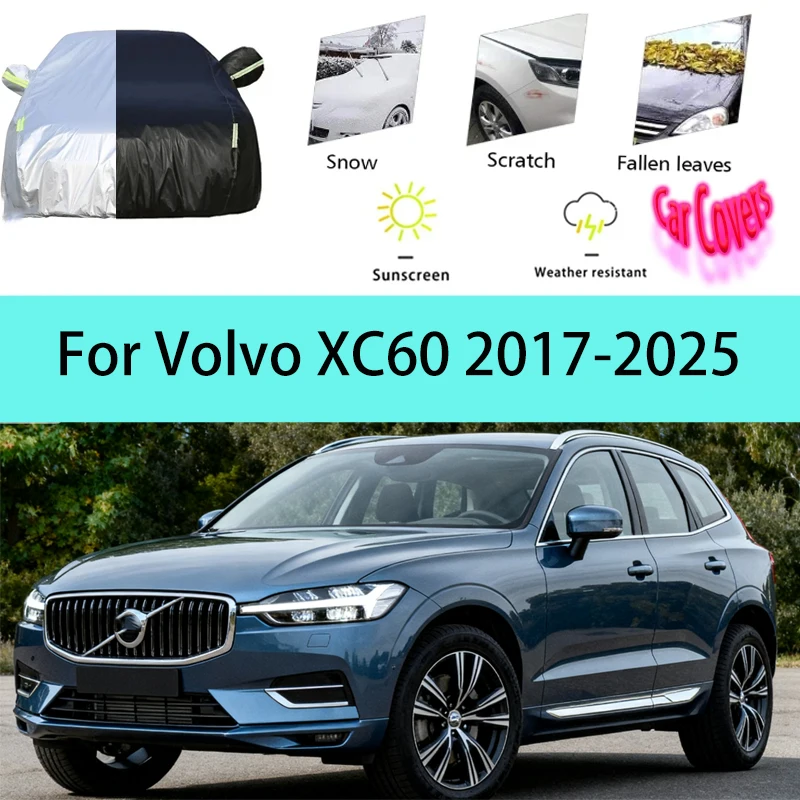 For Volvo XC60 2017-2025 2023 2024 190T Full Car Covers Outdoor Sun Anti UV Rain Snow Dust Protection Oxford Cloth Accessories
For Volvo XC60 2017-2025 2023 2024 190T Full Car Covers Outdoor Sun Anti UV Rain Snow Dust Protection Oxford Cloth Accessories