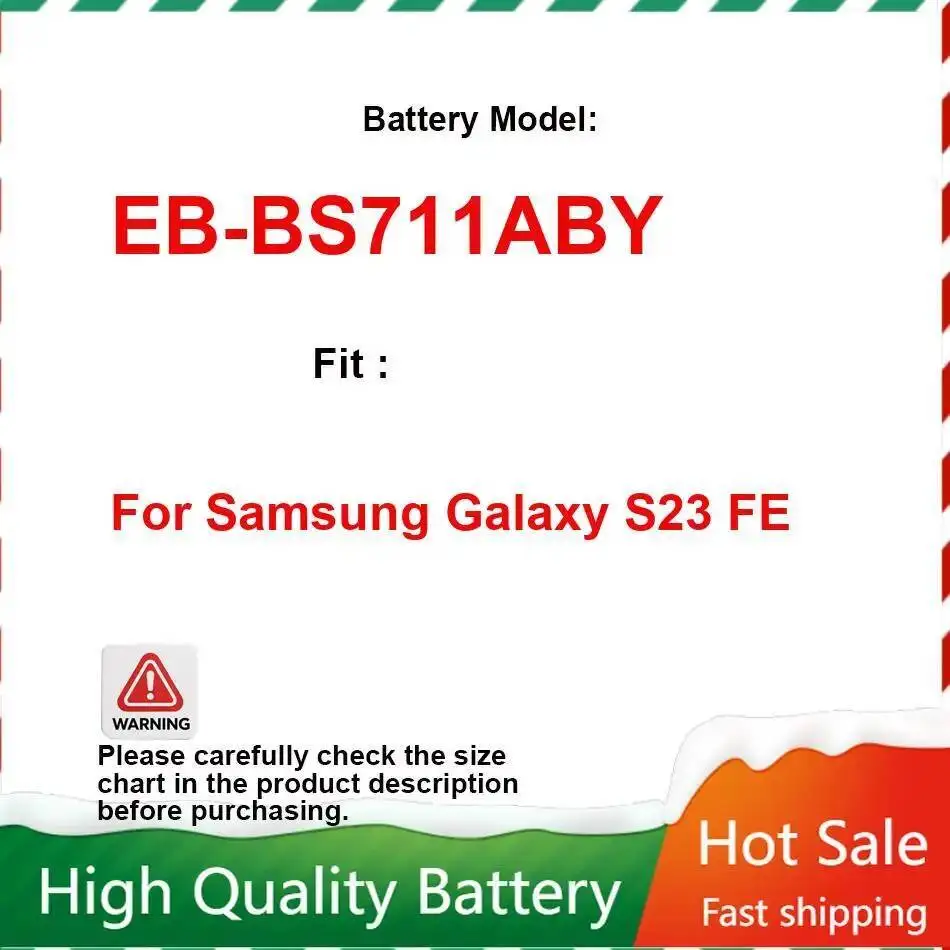 For Samsung Galaxy S23 FE EB-BS711ABY Mobile Phone Battery 4500Mah Strong Compatibility
For Samsung Galaxy S23 FE EB-BS711ABY Mobile Phone Battery 4500Mah Strong Compatibility
