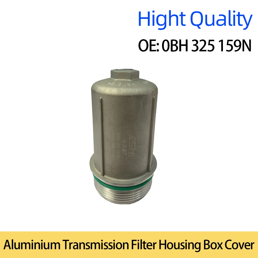 0BH325159N Aluminium Transmission Filter Housing Box Cover For VW 7 Audi DQ500/DQ380 Lamando Magotan Golf 7 Q3
0BH325159N Aluminium Transmission Filter Housing Box Cover For VW 7 Audi DQ500/DQ380 Lamando Magotan Golf 7 Q3