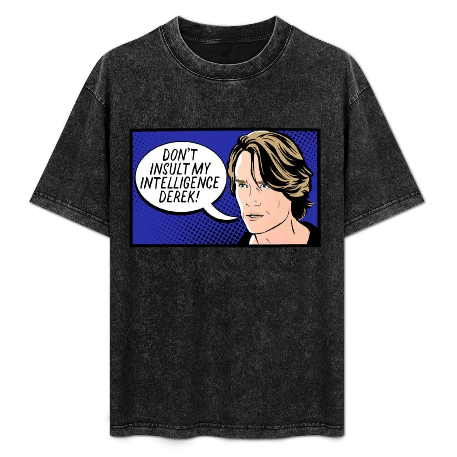 Don't insult my intelligence, Derek! John Paul Jones from Bachelor in Paradise in Pop Art style T-Shirt
Don't insult my intelligence, Derek! John Paul Jones from Bachelor in Paradise in Pop Art style T-Shirt