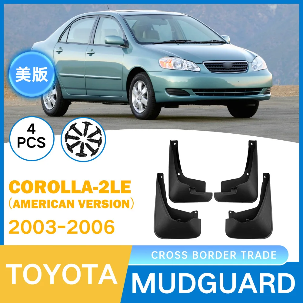 For Toyota Corolla Corolla-2LE 2003-2006 American version car mudguard leather tile
For Toyota Corolla Corolla-2LE 2003-2006 American version car mudguard leather tile