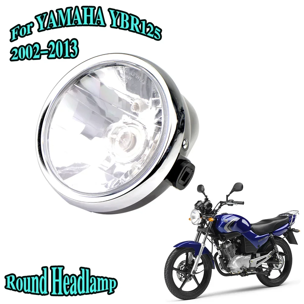 Headlight amber For Yamaha YBR125 YBR 125 2002-2013 Motorcycle Accessories Classic Round Light
Headlight amber For Yamaha YBR125 YBR 125 2002-2013 Motorcycle Accessories Classic Round Light