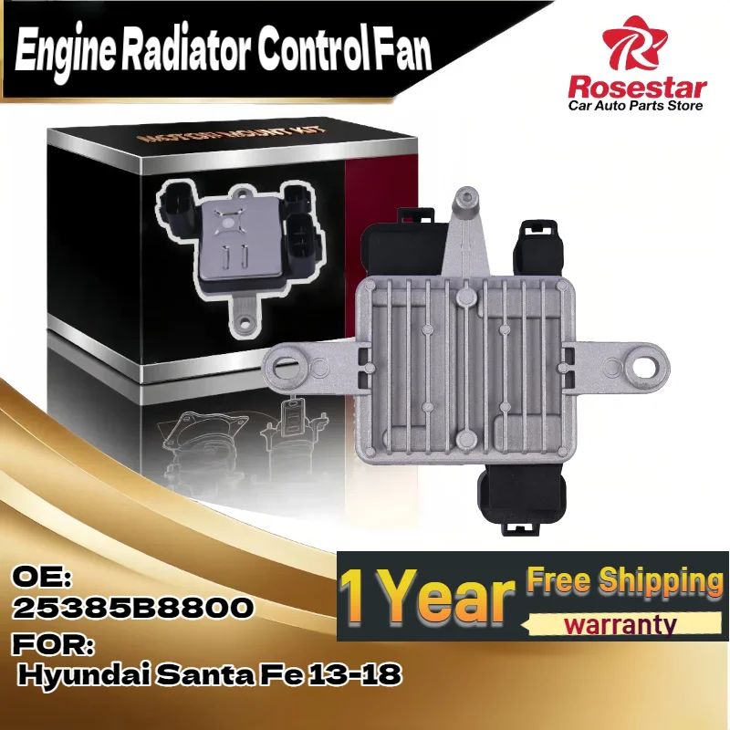 Auto Engine Cooling Fan Control Module 25385 B8800 for Hyundai Santa Fe 2013 2018
Auto Engine Cooling Fan Control Module 25385 B8800 for Hyundai Santa Fe 2013 2018