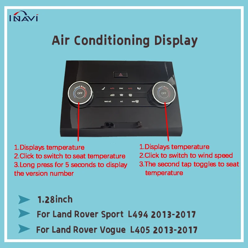 1.28 inch AC Panel For Rover Range Vogue L405 Sport L494 2013-2017 The latest Air Conditioning plug and play
1.28 inch AC Panel For Rover Range Vogue L405 Sport L494 2013-2017 The latest Air Conditioning plug and play
