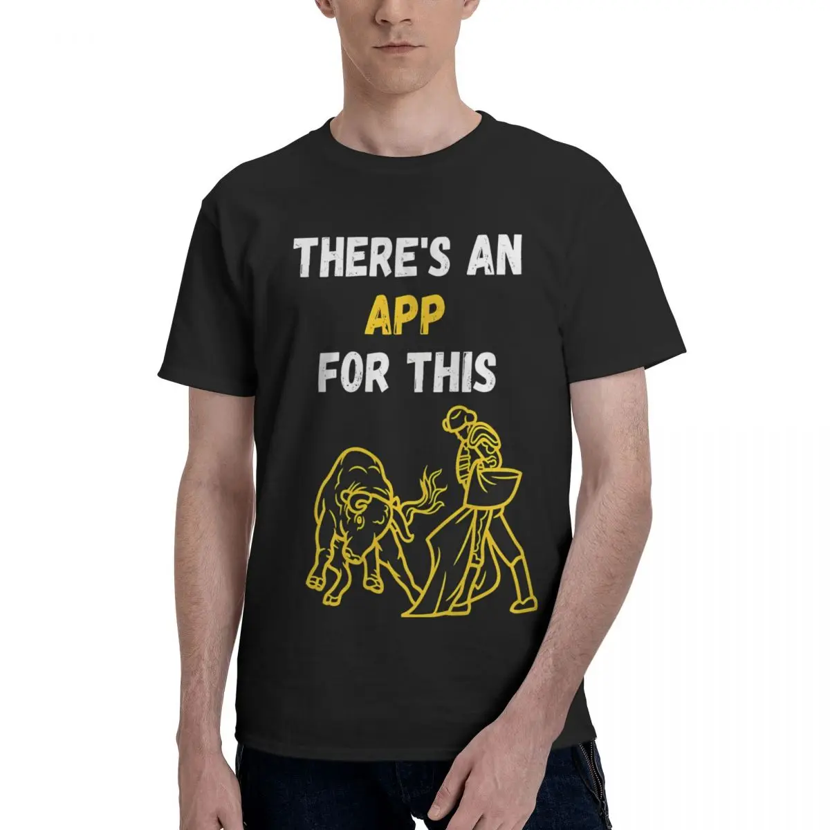 Graphic Men's T-shirt There's An App For This S Black Round Neck 100% Cotton Bullfighting short sleeve Man Tee Shirt
Graphic Men's T-shirt There's An App For This S Black Round Neck 100% Cotton Bullfighting short sleeve Man Tee Shirt