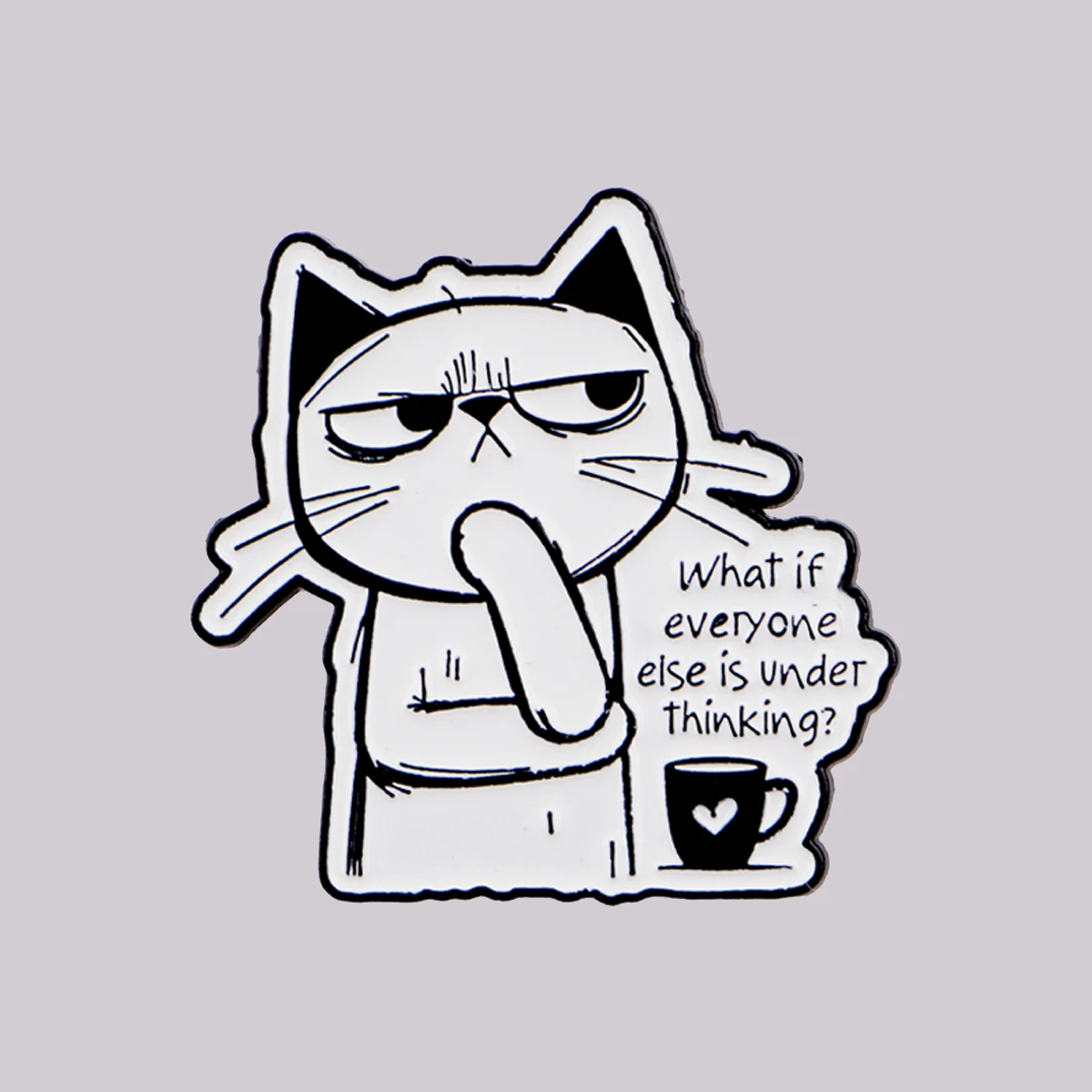 "What if everyone else is underthinking" Enamel Pin Cute Cat Brooches Lapel Pins Badge Clothing Accessories Funny Jewelry Gifts
"What if everyone else is underthinking" Enamel Pin Cute Cat Brooches Lapel Pins Badge Clothing Accessories Funny Jewelry Gifts