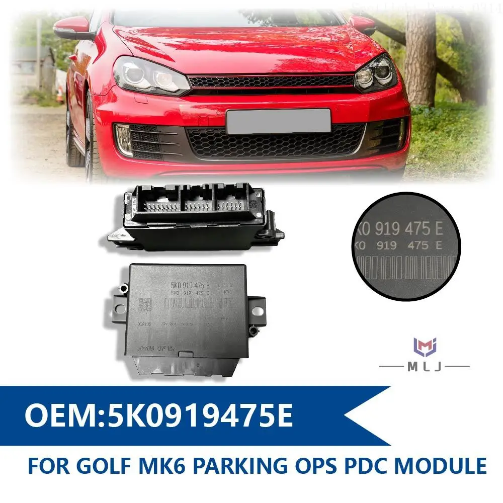 5K0919475E For Golf MK6 2009-2013 Parking Aid Control Module Reversing Radar Control Module Parking Sensor Control Module
5K0919475E For Golf MK6 2009-2013 Parking Aid Control Module Reversing Radar Control Module Parking Sensor Control Module