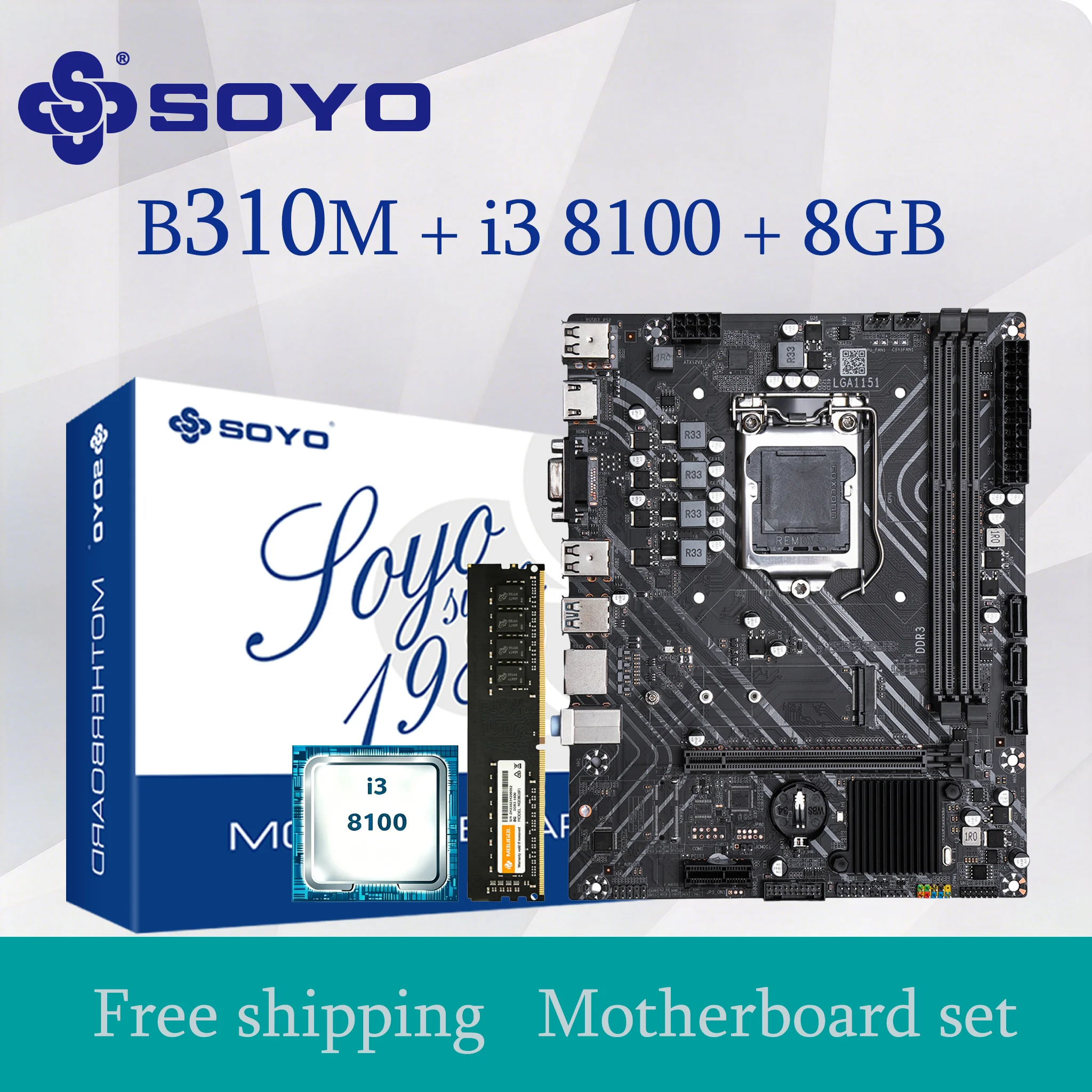 H310M Gaming Motherboard SOYO i3 8100 CPU RAM Memory 8G*1TPM2.0 PC Combo Intel LGA1151 PCIE3.0X16 HDMI VGA M.2
H310M Gaming Motherboard SOYO i3 8100 CPU RAM Memory 8G*1TPM2.0 PC Combo Intel LGA1151 PCIE3.0X16 HDMI VGA M.2