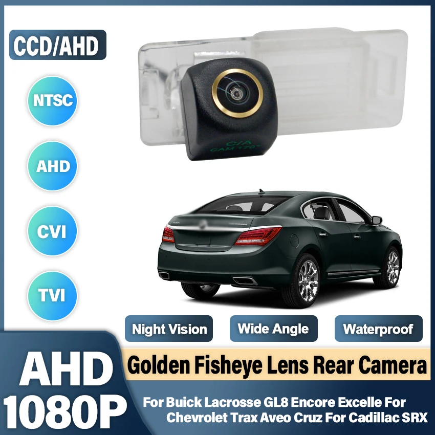 170° Golden HD 1080P Vehicle Rear View Camera For Buick Lacrosse GL8 Encore Excelle For Chevrolet Trax Aveo Cruz For Cadillac SR
170° Golden HD 1080P Vehicle Rear View Camera For Buick Lacrosse GL8 Encore Excelle For Chevrolet Trax Aveo Cruz For Cadillac SR