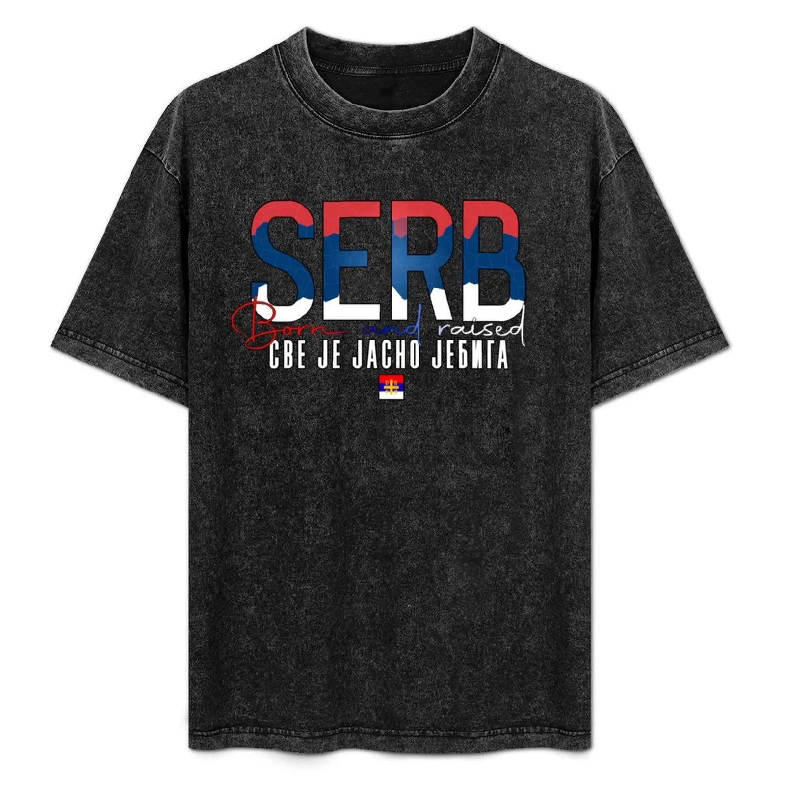 Serb born and raised Jebiga T-Shirt Everyday Wear Basic Short Sleeve Top
Serb born and raised Jebiga T-Shirt Everyday Wear Basic Short Sleeve Top