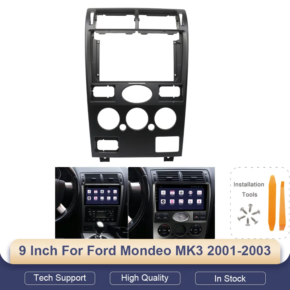 For Ford Mondeo MK3 2001-2003 9 Inch Car Radio Fascia Frame Adapter Android Radio Audio Dash Fitting Panel Kit for Vehicle
For Ford Mondeo MK3 2001-2003 9 Inch Car Radio Fascia Frame Adapter Android Radio Audio Dash Fitting Panel Kit for Vehicle