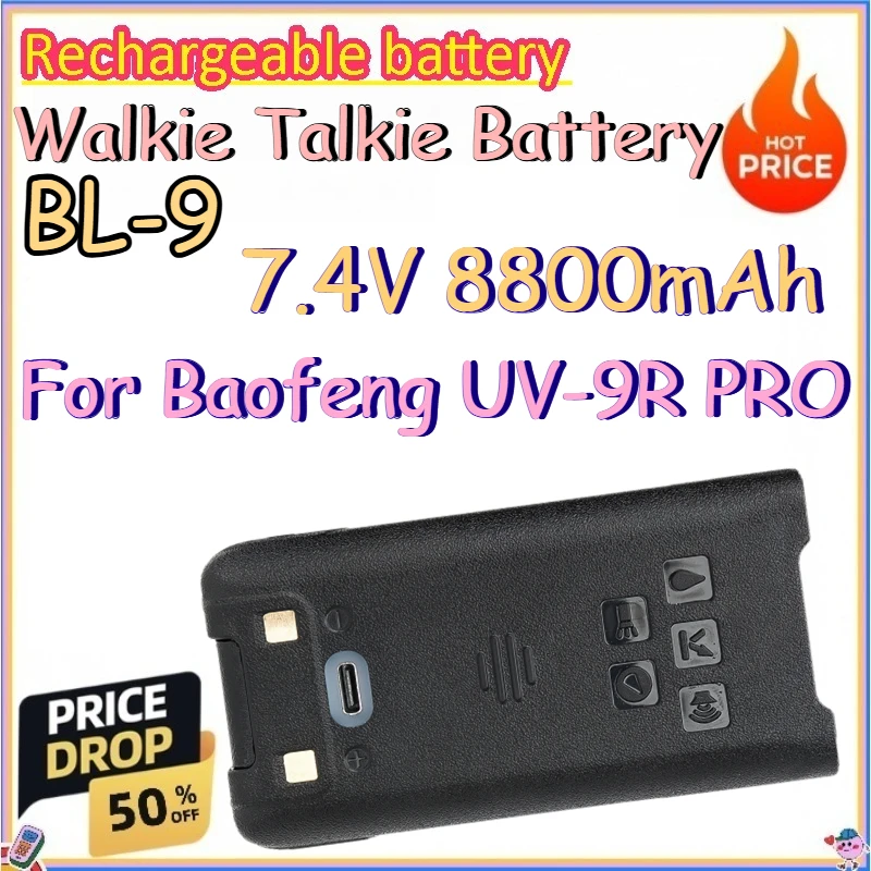 BL-9 7.4V 8800mAh Walkie Talkie Battery for Baofeng UV-9R PRO Waterproof Replacement Lithium Battery with Type-C
BL-9 7.4V 8800mAh Walkie Talkie Battery for Baofeng UV-9R PRO Waterproof Replacement Lithium Battery with Type-C